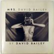 Mrs. David Bailey. J. H. Lartigue David Bailey, Brian Clarke, Preface, Introduction.
