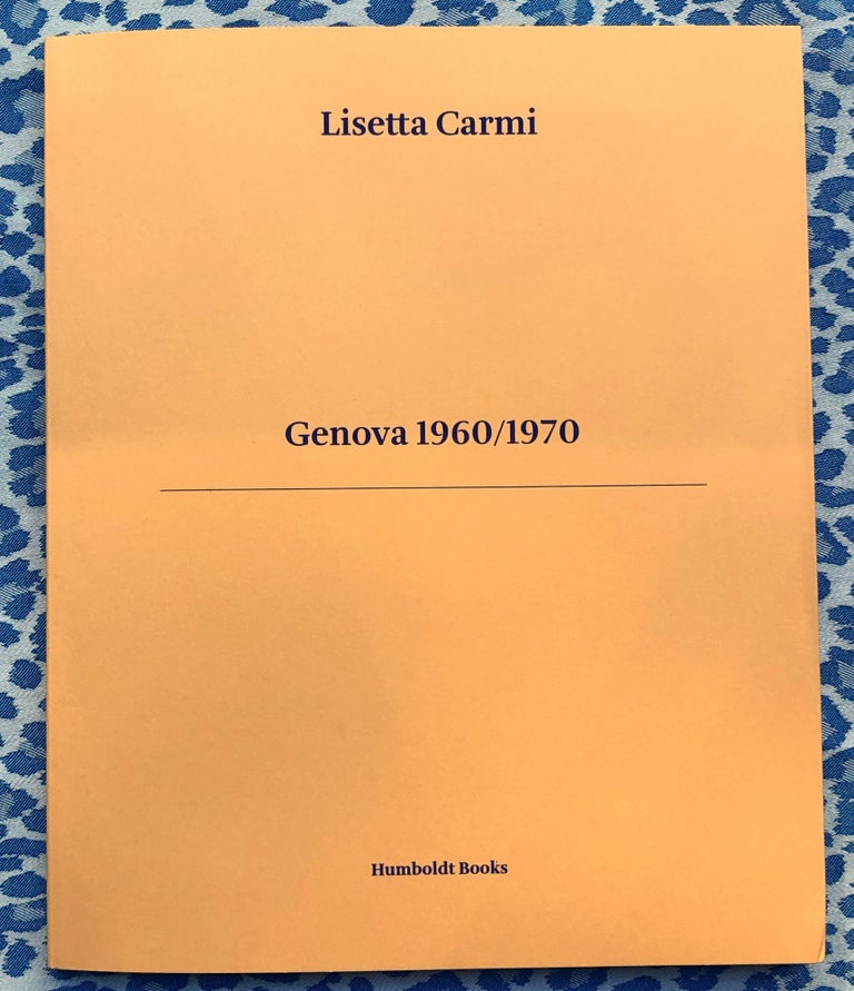 Genova 1960/1970. Lisetta Carmi.