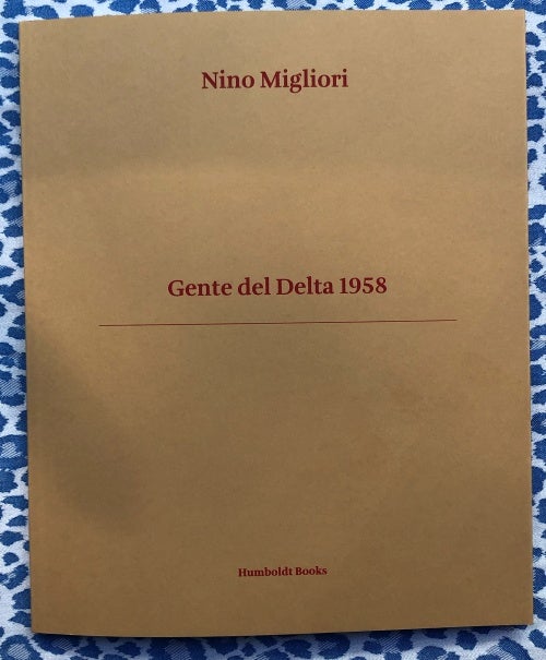 Gente del Delta 1958. Nino Migliori.