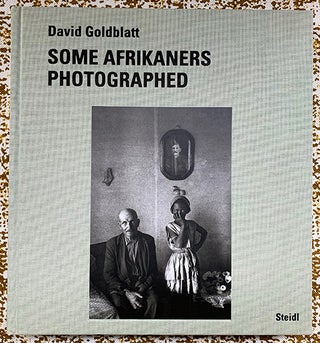 Some Afrikaners Photographed. David Goldblatt.