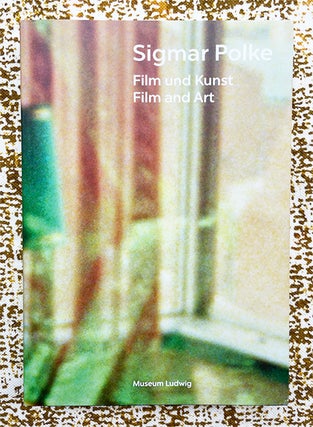 Film und Kunst Film and Art. Sigmar Polke.