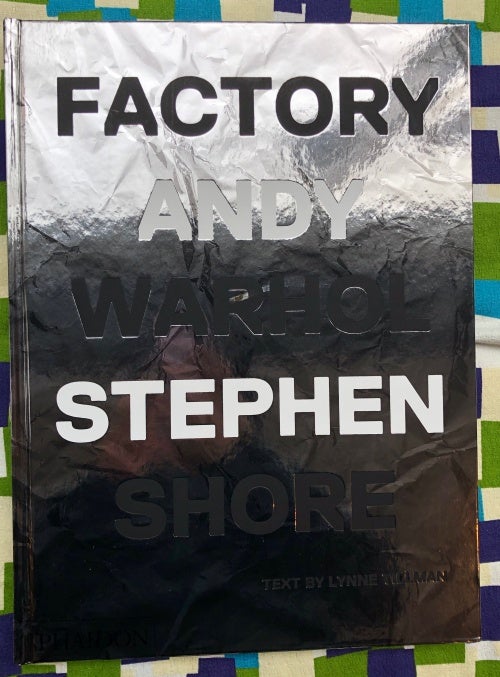 Factory: Andy Warhol | Lynne Tillman Stephen Shore, Contributor