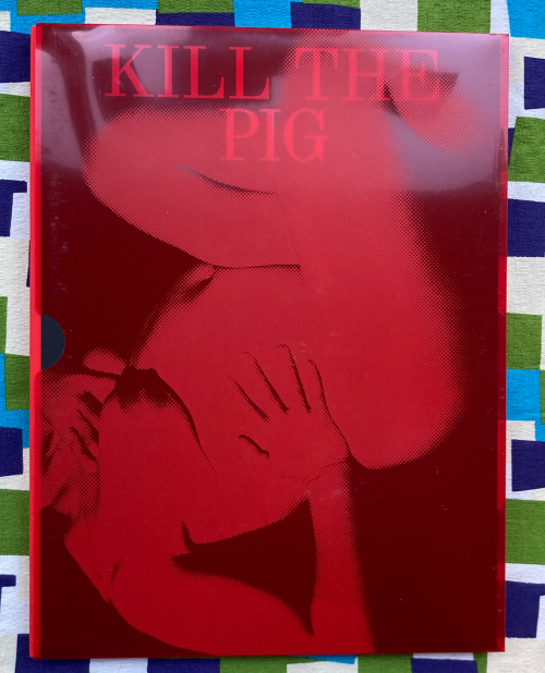 Kill the Pig | Masahisa Fukase | 1,000 copies Kill the Pig | Masahisa Fukase | 1,000 copies