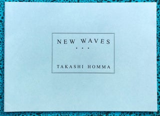 New Waves. Takashi Homma.