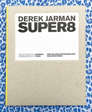 Super 8. Derek Jarman.