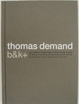 b&k+. Thomas Demand.