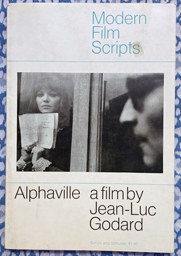 Alphaville A FIlm by Jean-Luc Godard: Modern FIlm Scripts. Peter Whitehead Jean-Luc Godard, Text.