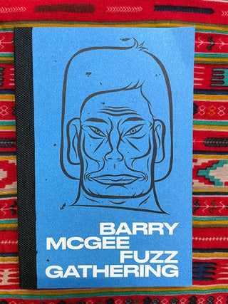 Fuzz Gathering. Barry McGee.