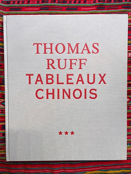 Tableaux Chinois. Thomas Ruff.