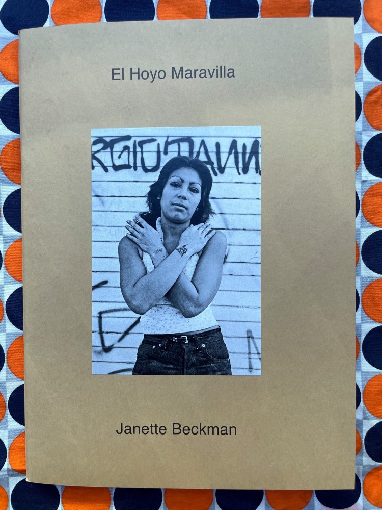 El Hoyo Maravilla. Janette Beckman.