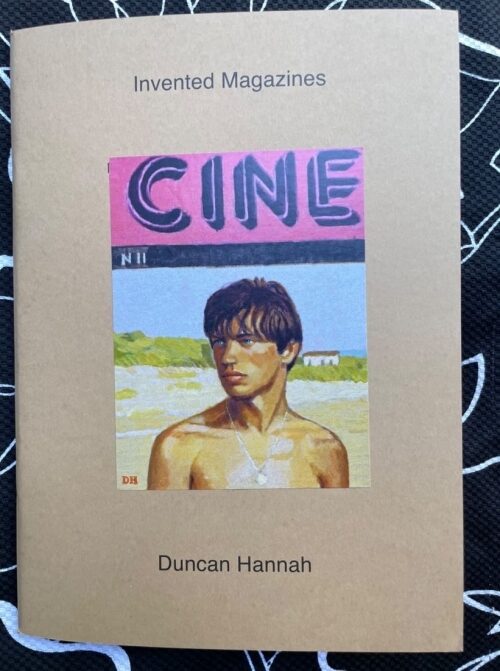 Invented Magazines. Duncan Hannah.