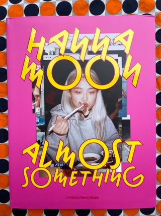 Almost Something. Moffy Gathorne-Hardy Hanna Moon, text.