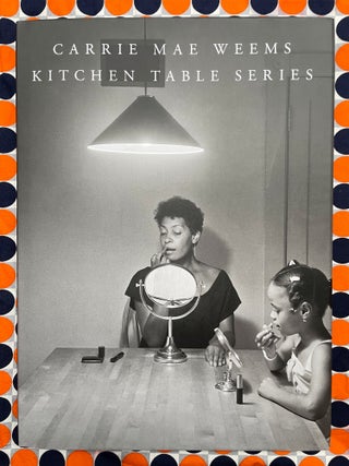 Kitchen Table Series. Carrie Mae Weems.