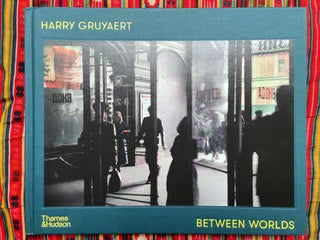 Between Worlds. Harry Gruyaert.