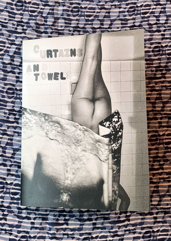 Curtains and Towels. Katie Burnett.