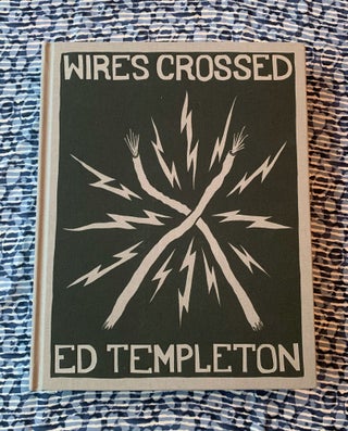 Wires Crossed (Sticker Edition. Ed Templeton.