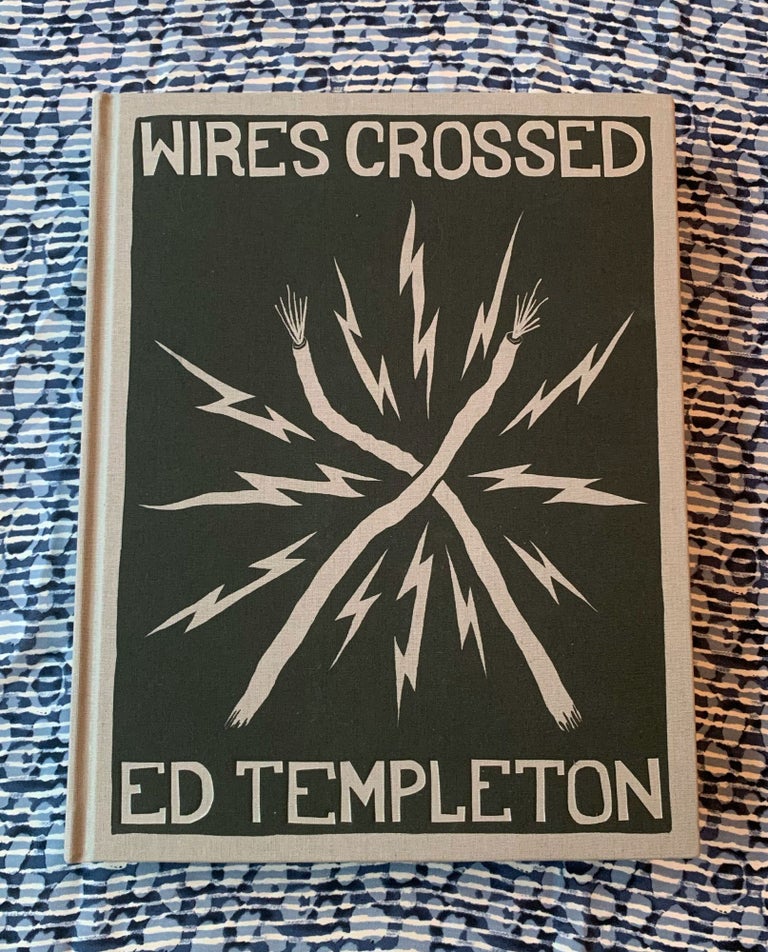 Wires Crossed. Ed Templeton.