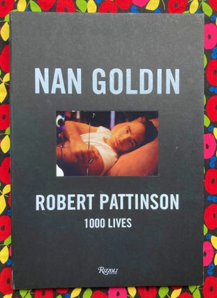 Robert Pattinson 1000 Lives. Robert Pattinson Nan Goldin.