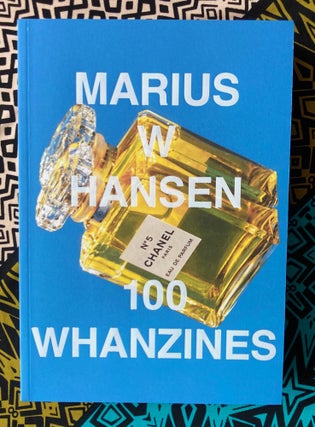 100 WHANZINES. Marius W. Hansen.