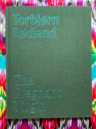 The Pregnant Virgin. Torbjorn Rodland.