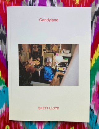Candyland. Brett Lloyd.