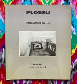 Photographies 1963-1985. Bernard Plossu.