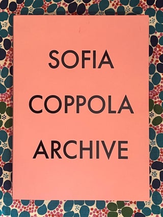 Sofia Coppola - Archive – Yvon Lambert Paris