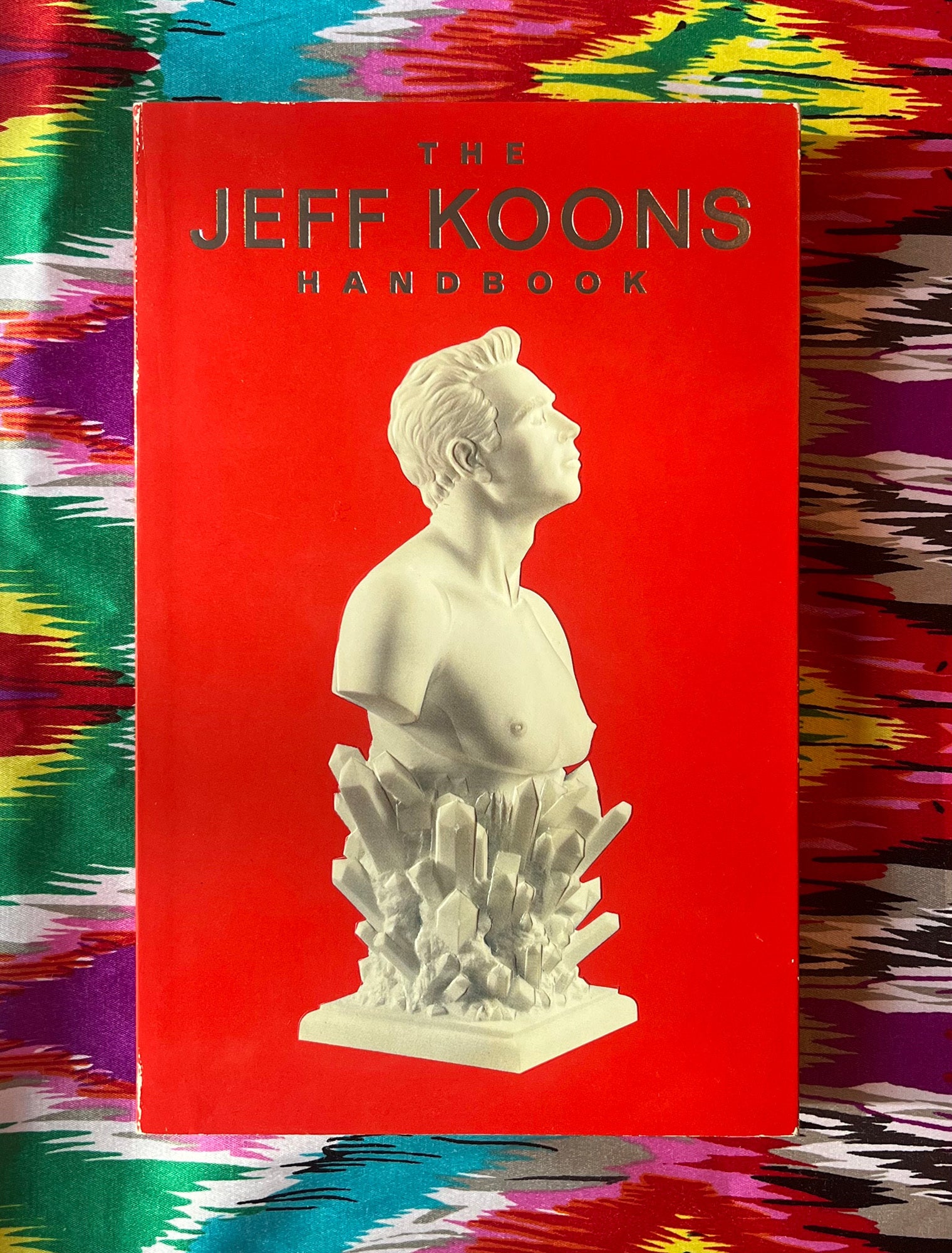 The Jeff Koons Handbook | Robert Rosenblum