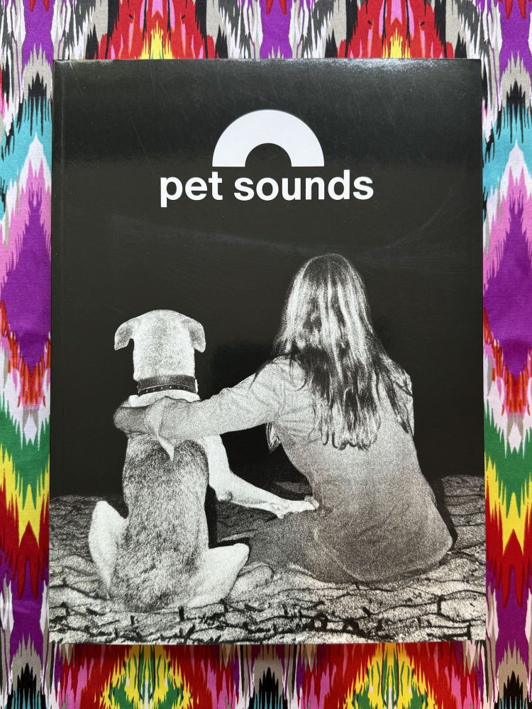 Pet Sounds : Animals and Musicians on Record Sleeves. Alberto Vieceli.