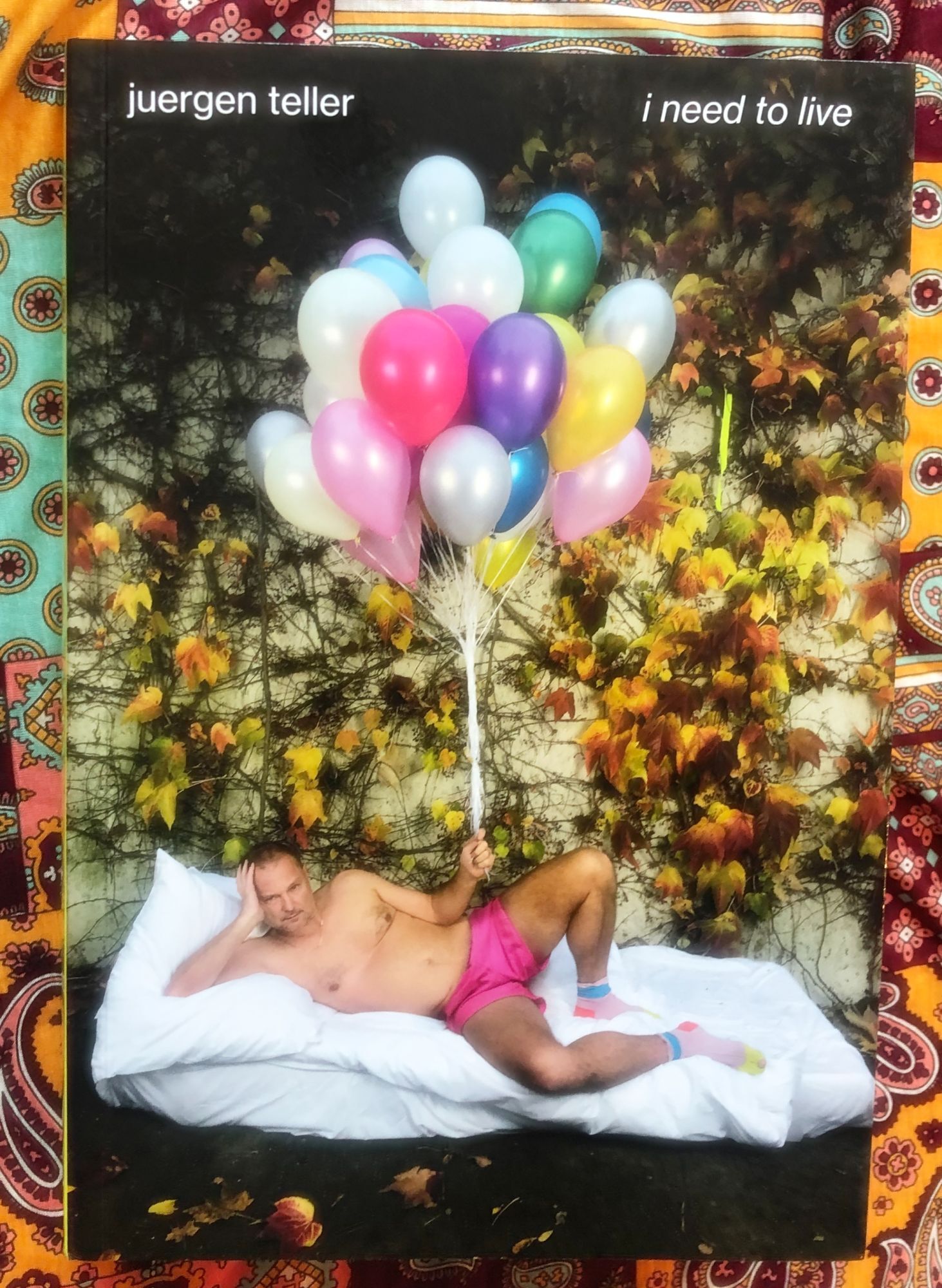 I Need to Live | Juergen Teller | First Edition
