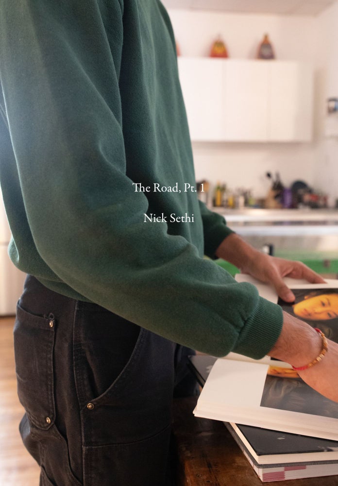 The Road, Pt. 1. Nick Sethi.