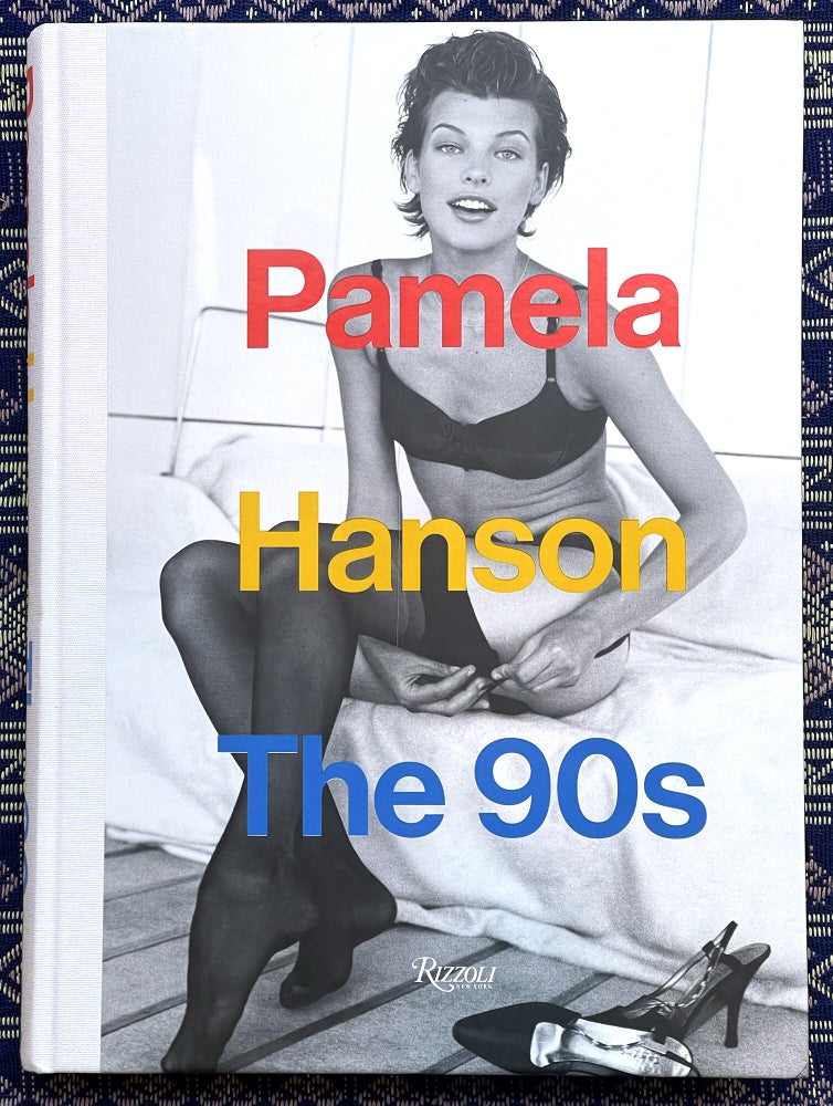 The 90s (SIGNED). Lisa McCormick Love Pamela Hanson, Foreword.