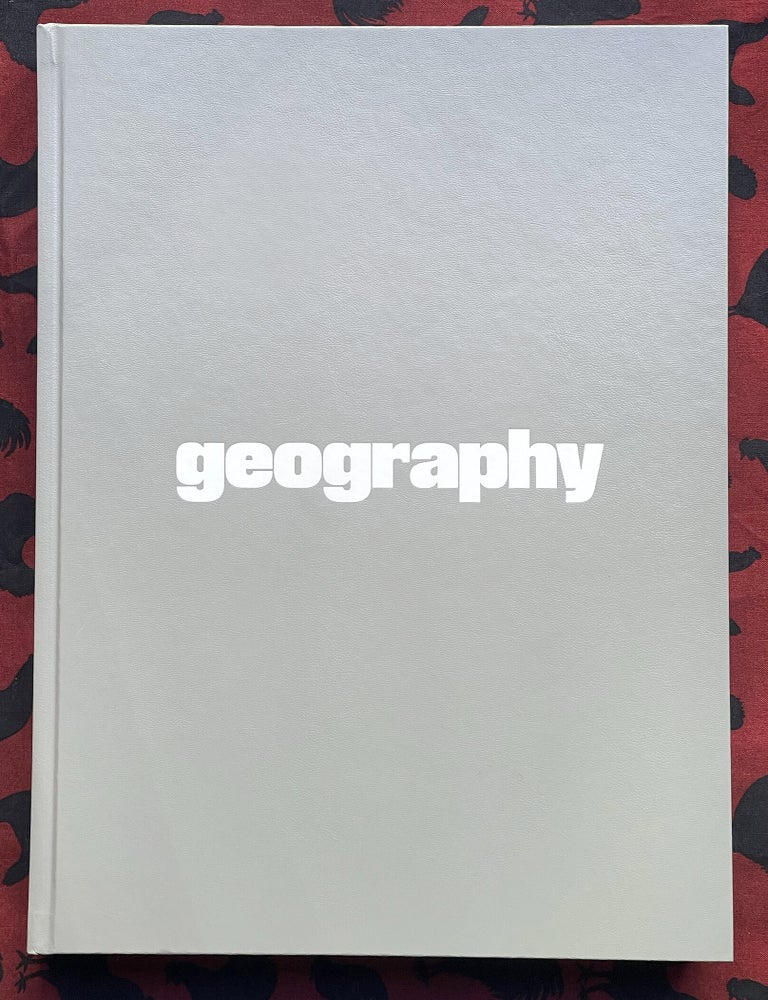 Geography. Gaby Cepeda Zora Sicher, Tiger Hutchence-Archer, Essays.