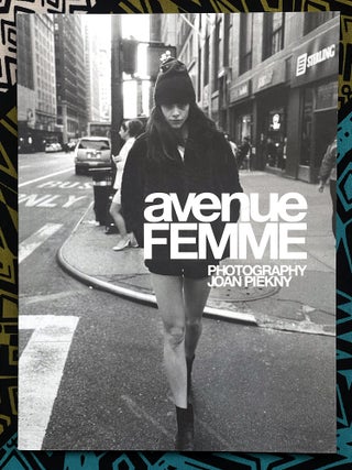 Avenue Femme. Joan Piekny.