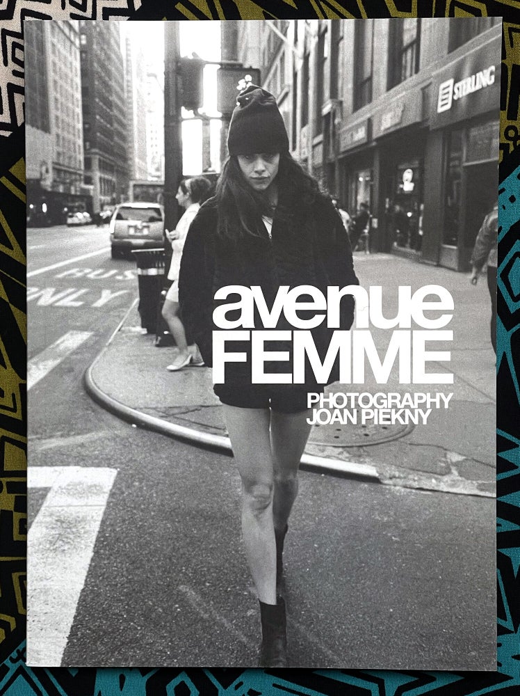 Avenue Femme. Joan Piekny.