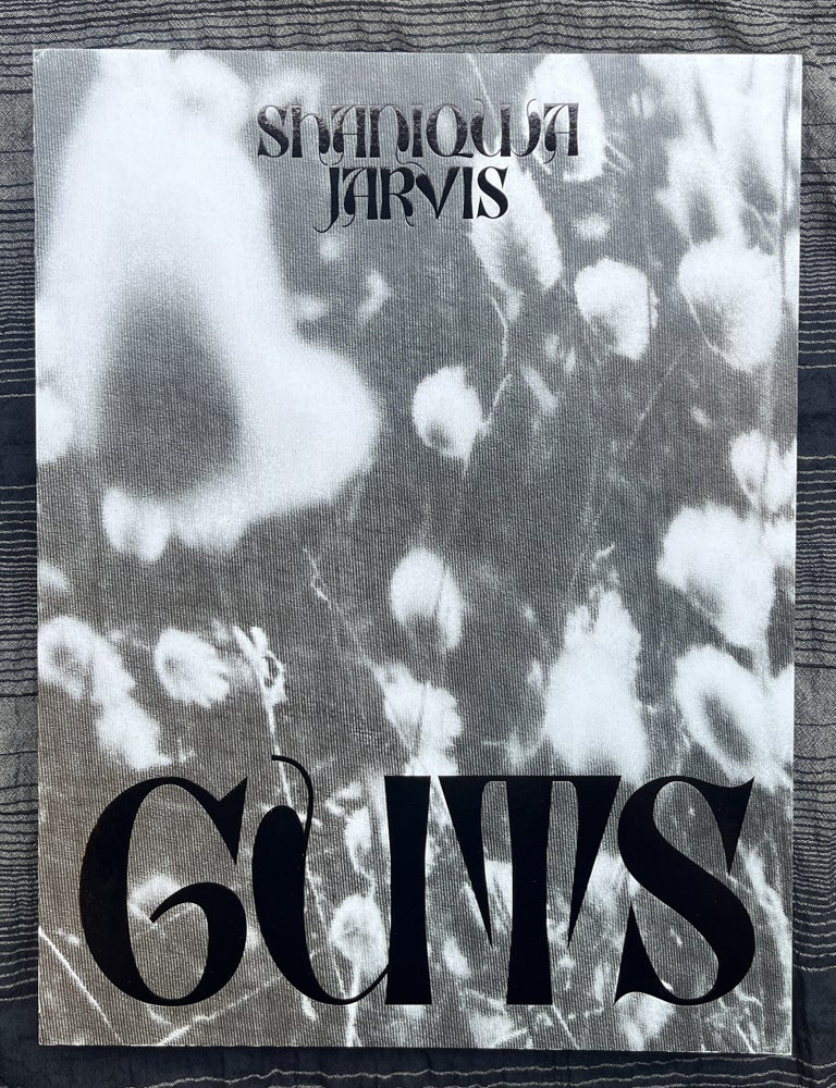 Guts (SIGNED). Shaniqwa Jarvis.