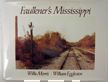 Faulkner's Mississippi. William Eggleston.