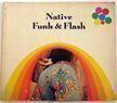 Native Funk & Flash. Jerry Wainwright.