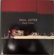 Early Color. Martin Harrison Saul Leiter, Essay.