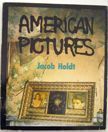 American Pictures. Jacob Holdt.