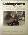 Cabbagetown. Robert Coles Oraien E. Catledge, Forward.