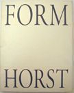 Form Horst. Horst P. Horst.