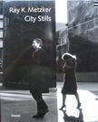City Stills. Ray K. Metzker.