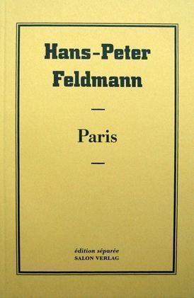 Paris. Hans-Peter Feldmann.