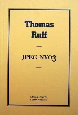 JPEG NY03. Thomas Ruff.