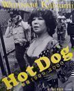 Hot Dog: Shinjuku 1999-2000. Katsumi Watanabe.