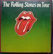 The Rolling Stones on Tour. Annie Leibovitz, Christopher Sykes.