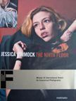 The Ninth Floor. Jessica Dimmock.