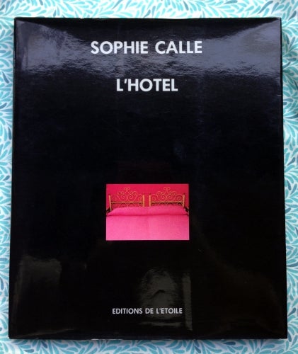 L'Hotel. Sophie Calle.