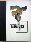 The Photomontages of Hannah Hoch. Hannah Hoch.